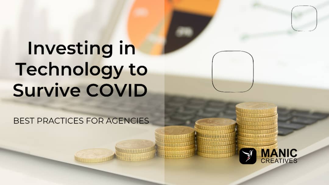 investing in technology to survive covid