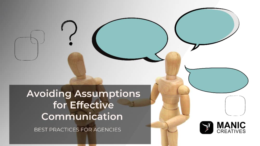 avoiding assumptions for effective communication