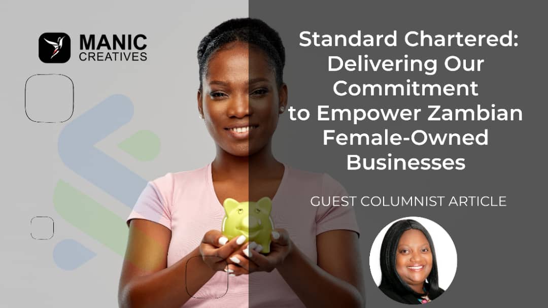 delivering our commitment to empower zambian female-owned businesses